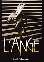 Patrick Bokanowski: L’ANGE